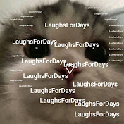 LaughsForDays