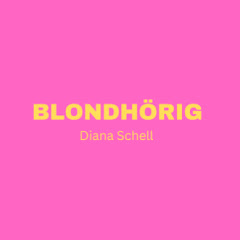 BLONDHÖRIG