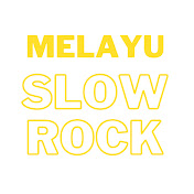 Melayu Slow Rock