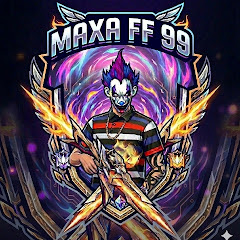 🌟MAXA FF 99🌟
