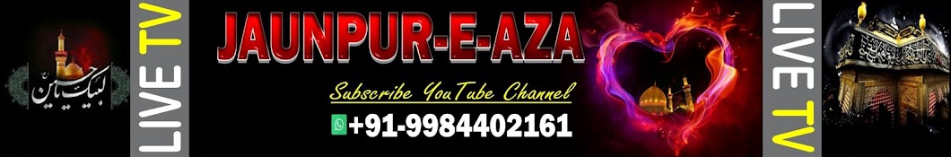 JAUNPUR-E-AZA YouTube channel avatar