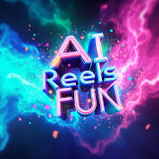 Ai reels fun