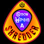 Once Upon a Shredder