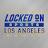 Locked On Sports Los Angeles