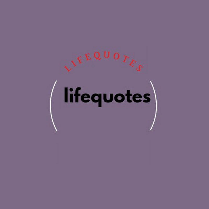 Lifequotes