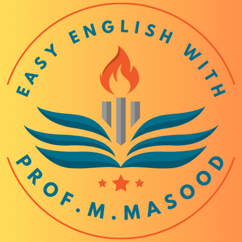 EASY ENGLISH WITH PROF. M. MASOOD