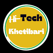 Hi-Tech Khetibari 