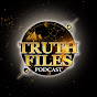 Truth Files Podcast