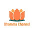 WfQwzNweCDA-channel-avatar-Dhamma Channel