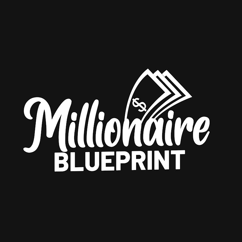 Millionaire Blueprint