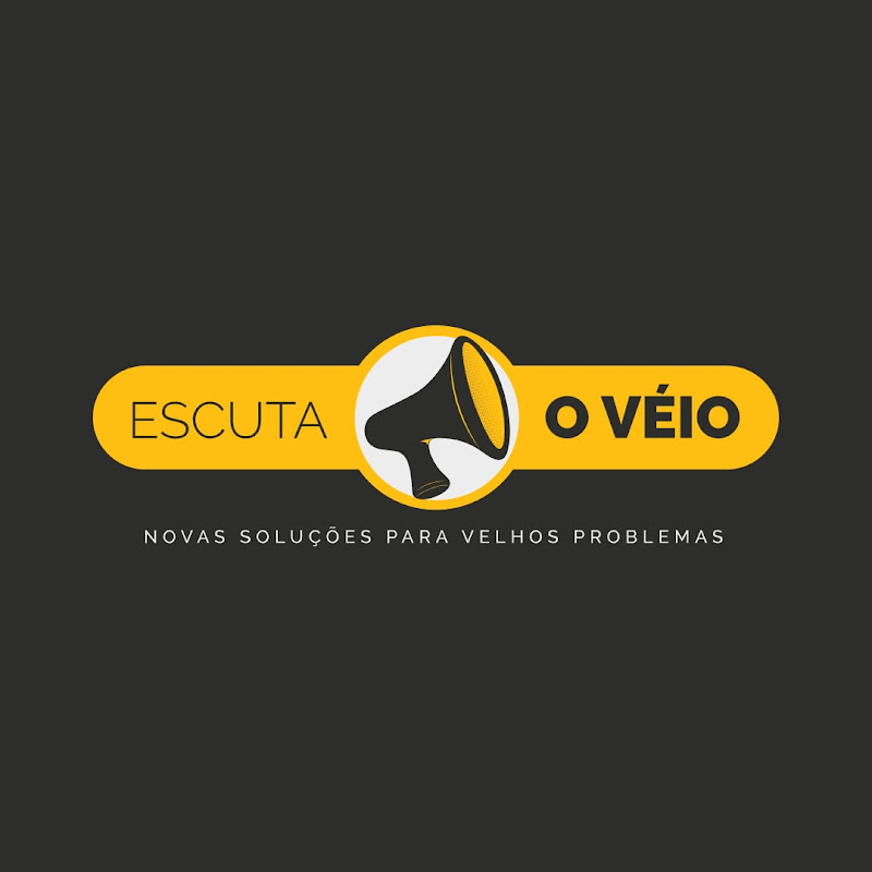 Escuta o Véio!