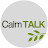 Calm Talk