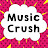 Music Crush