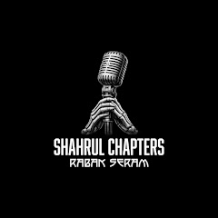 SHAHRUL CHAPTERS