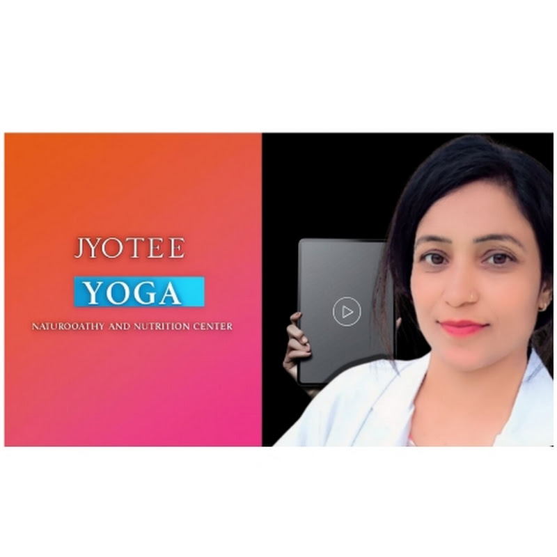 Jyotee Yoga Naturopathy and Nutrition center