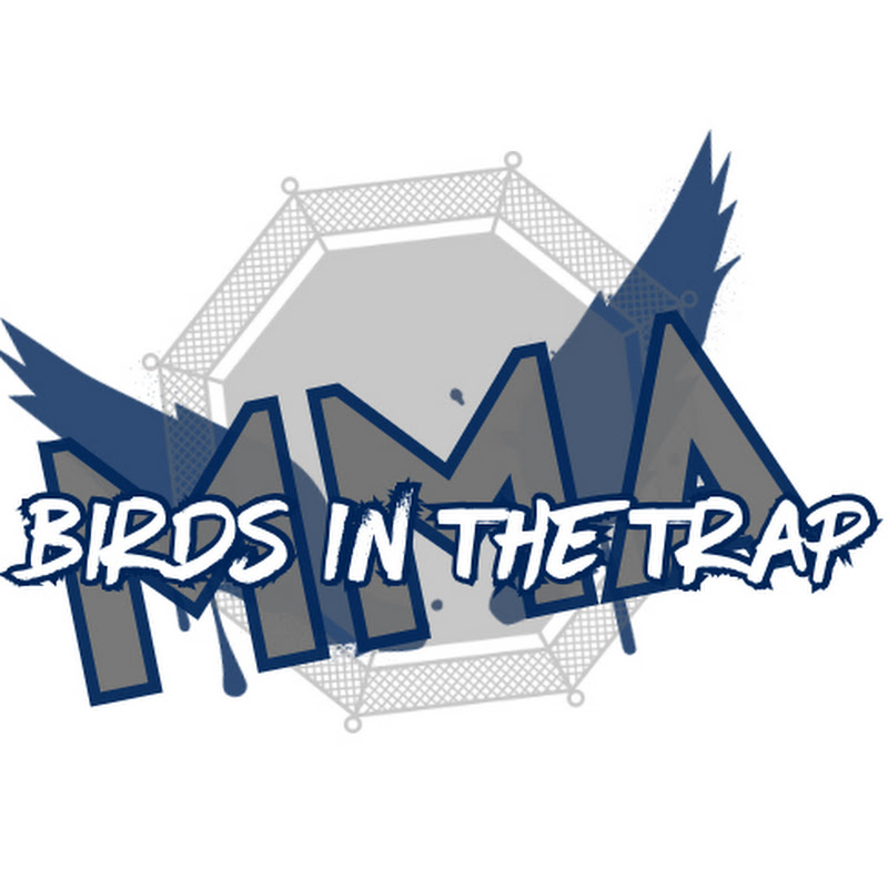 Birdsinthetrap MMA