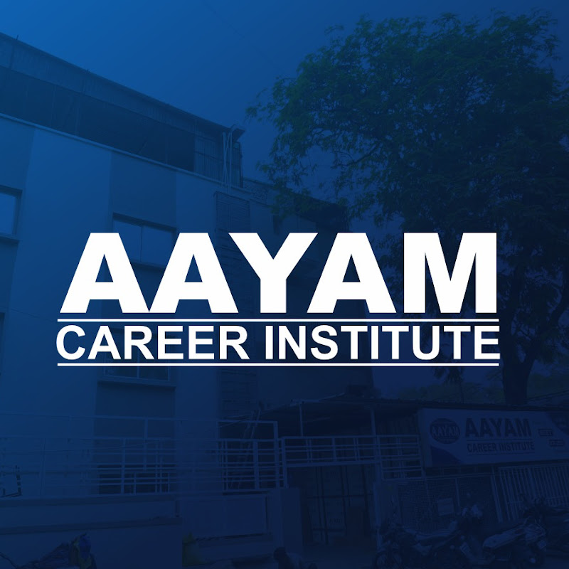 AAYAM CAREER INSTITUTE