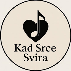 Kad Srce Svira