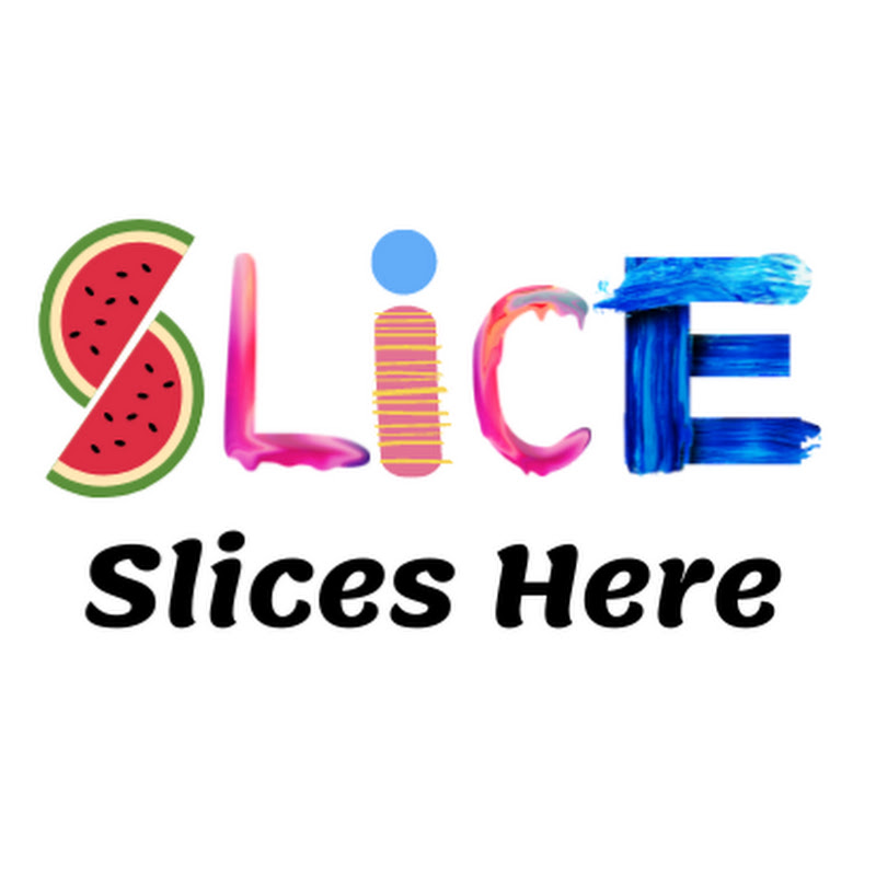 Slices Here