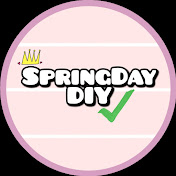 SpringDay DIY