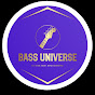 BASS UNIVERSE
