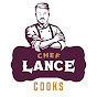 Chef Lance - @ChefLanceCooks - Youtube