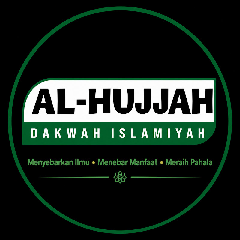 AL-HUJJAH Dakwah Islam