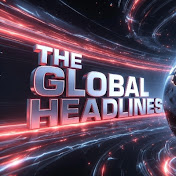 The Global Headlines