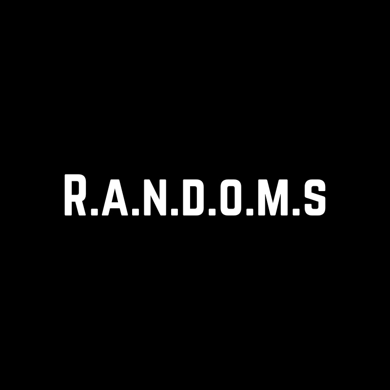 r.a.n.d.o.m.s