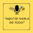 RPfxqXCzqGk-channel-avatar-AQUÍ SE HABLA DE TODO