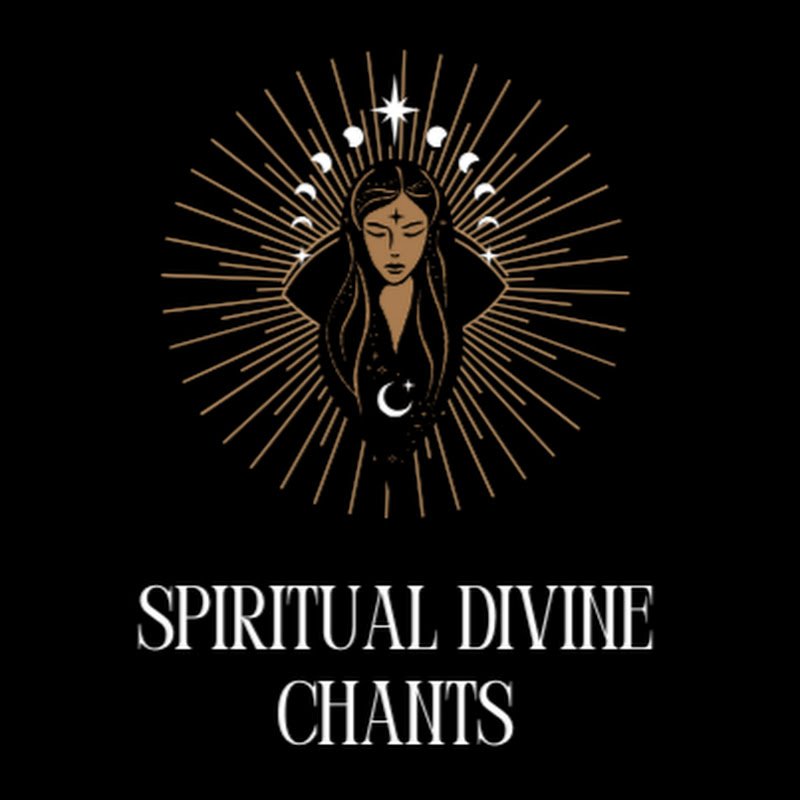 Spiritual Divine Chants