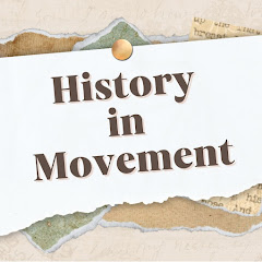 History in movement