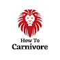 How To Carnivore logo
