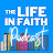 The Life In Faith Podcast