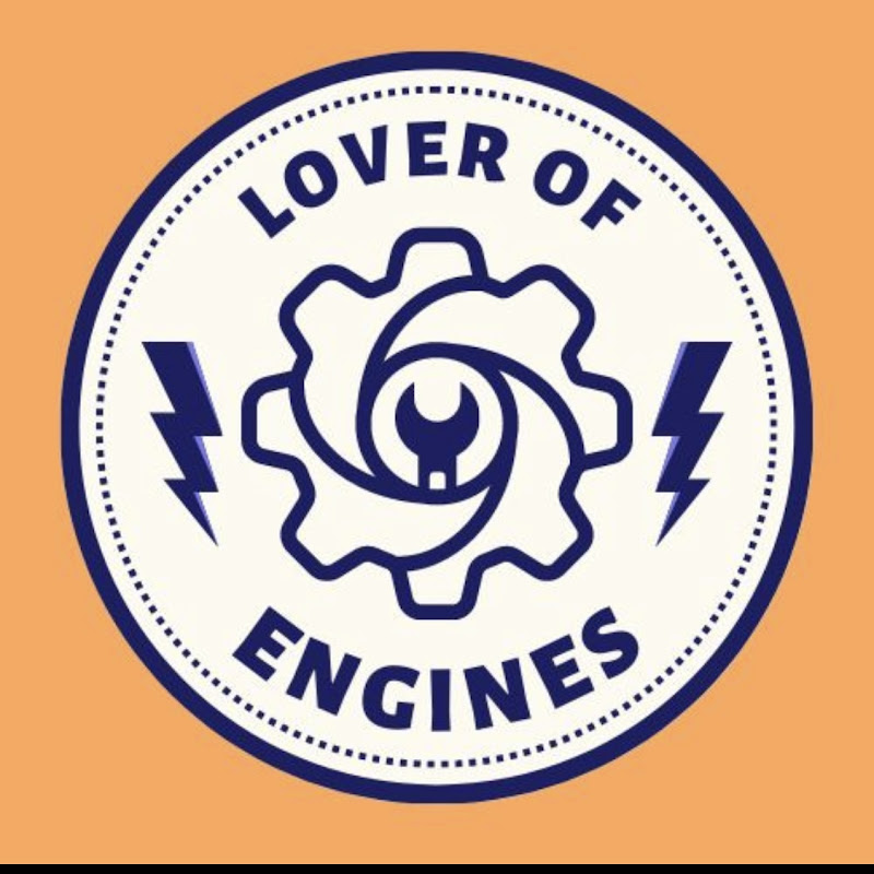 Lover of Engines
