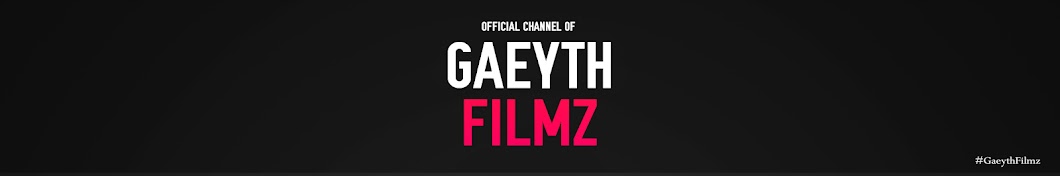 Gaeyth Filmz YouTube 频道头像