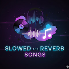 Slowed and Reverb Songs avatar