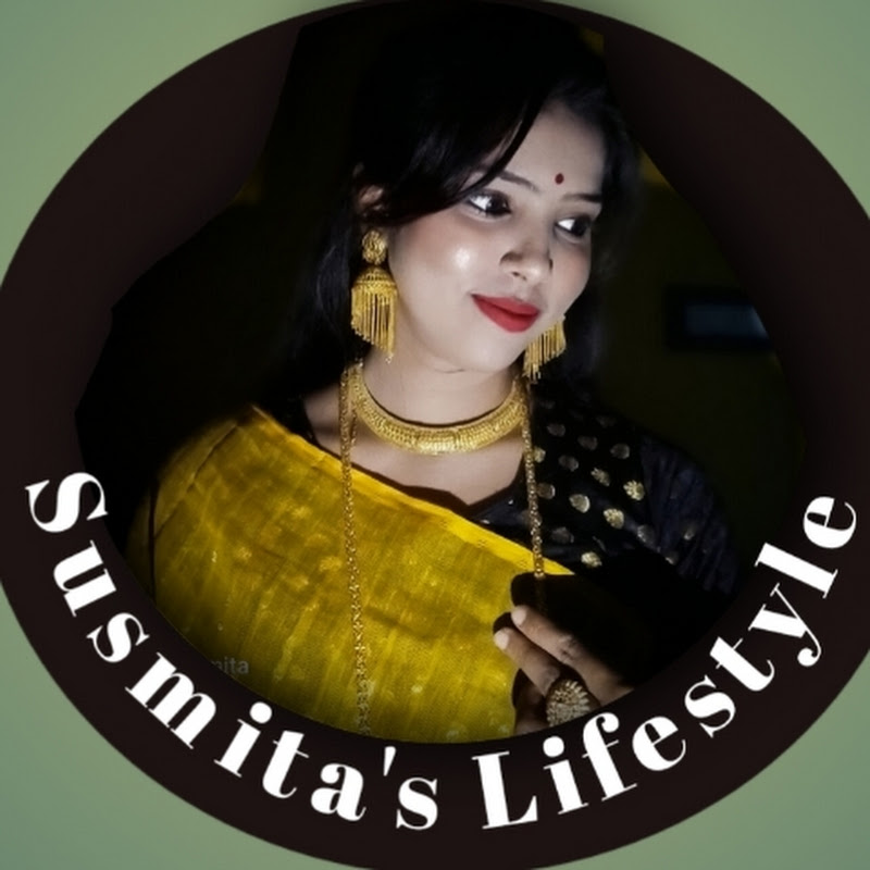 Susmita's Lifestyle 