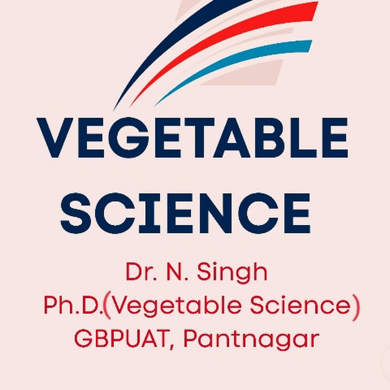 VEGETABLE SCIENCE
