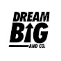 Dream BIG & Co logo