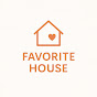 페이보릿 하우스 favorite house