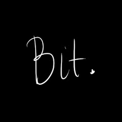 Bit.