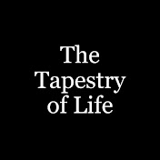 The Tapestry Of Life