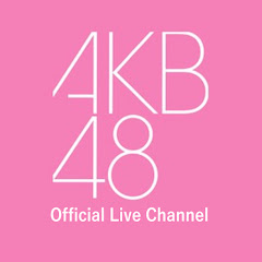 AKB48 official LIVE ch