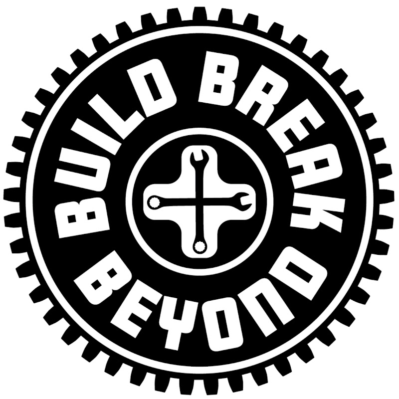 Build Break and Beyond