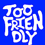Too Friendly logo