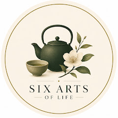Six Arts of Life