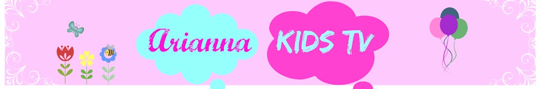 Arianna KidsTV رمز قناة اليوتيوب