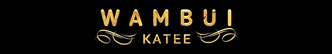 Wambui Katee Avatar canale YouTube 