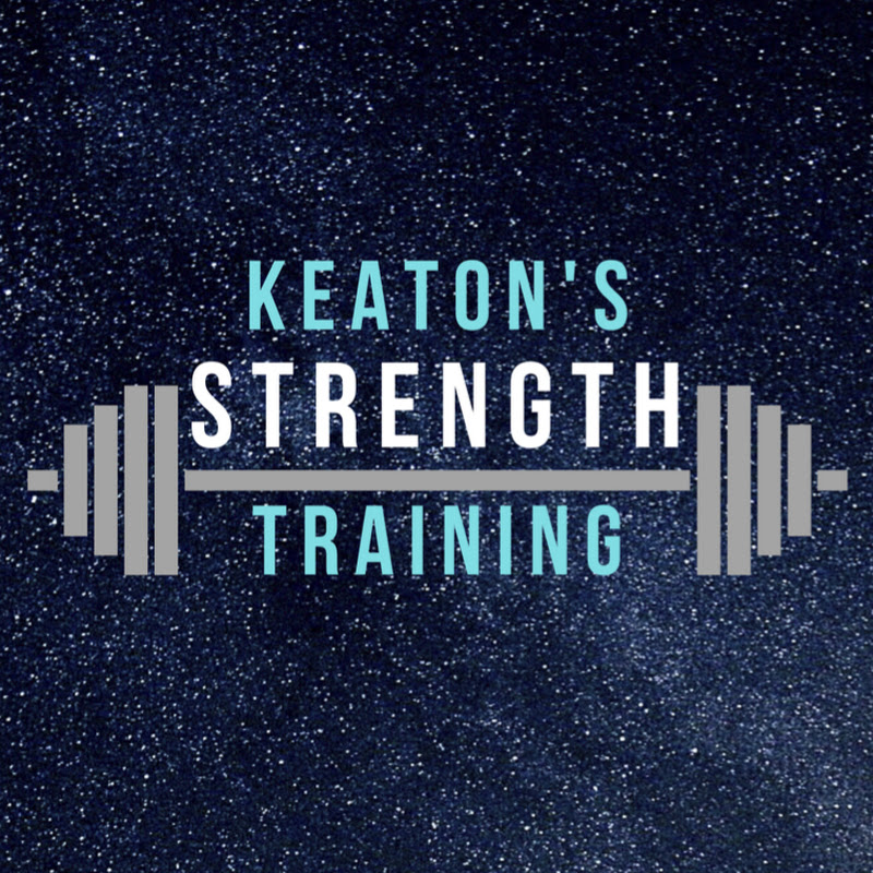 Keaton's Strength Training